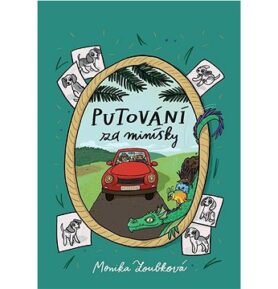 Putování za Minísky