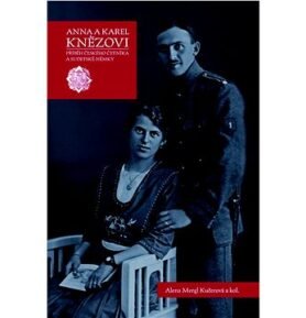Anna a Karel Knězovi: Příběh českého četníka a sudetské Němky