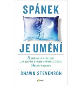 Spánek je umění