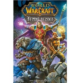 World of Warcraft Temní jezdci