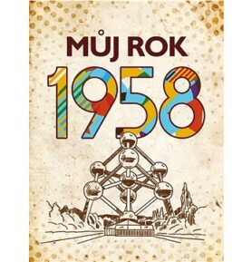 Můj rok 1958