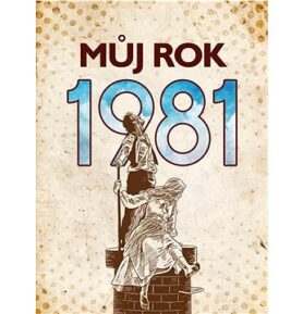 Můj rok 1981
