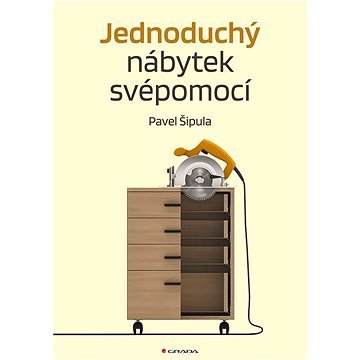 Jednoduchý nábytek svépomocí
