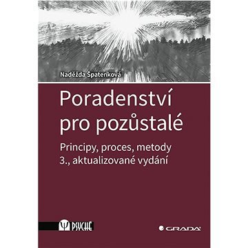 Poradenství pro pozůstalé: Principy, proces, metody