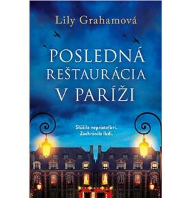 Posledná reštaurácia v Paríži