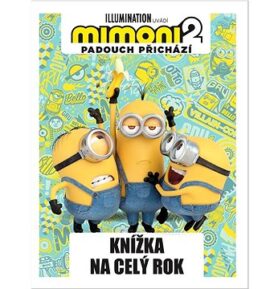 Mimoni 2 Knížka na celý rok: Padouch přichází