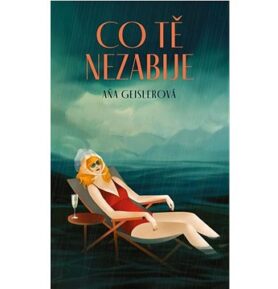 Co tě nezabije