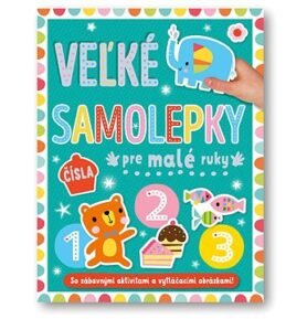 Velké samolepky pre malé ruky Čísla: So zábavnými aktivitami a vytláčacími obrázkami!