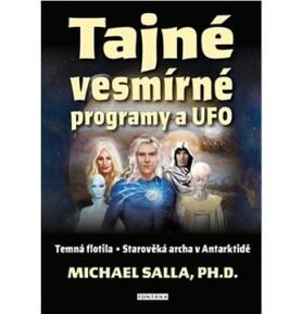 Tajné vesmírné programy a UFO: Temná flotila, Starověká archa v Antarktidě