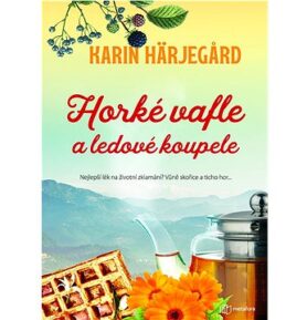 Horké vafle a ledové koupele