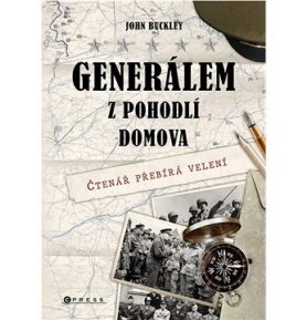 Generálem z pohodlí domova: Čtenář přebírá velení