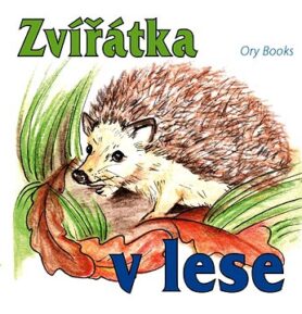 ORY Books Zvířátka v lese