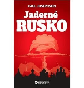 Jaderné Rusko