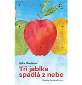 Tři jablka spadlá z nebe