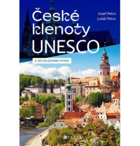 České klenoty UNESCO: 2. aktualizované vydání