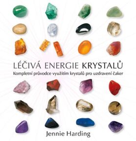 Léčivá energie krystalů