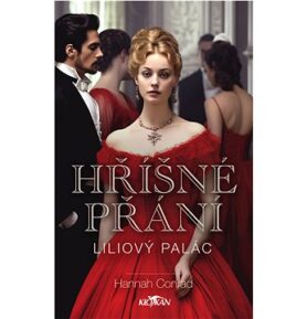 Liliový palác Hříšné přání
