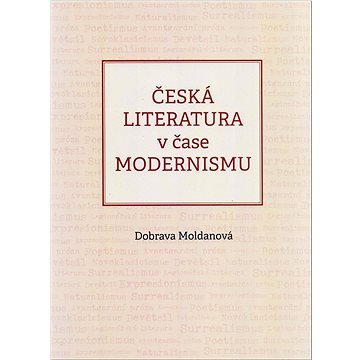 Česká literatura v čase modernismu