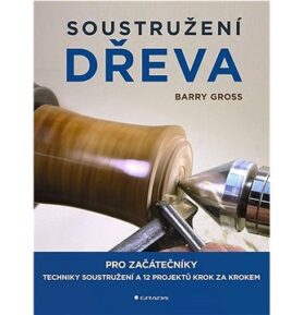 Soustružení dřeva: pro začátečníky