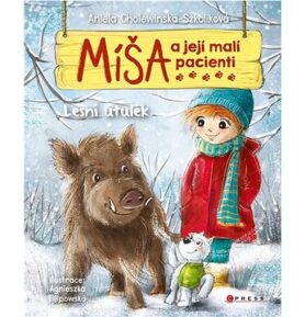 Míša a její malí pacienti Lesní útulek