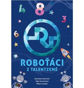 Roboťáci z Talentzemě