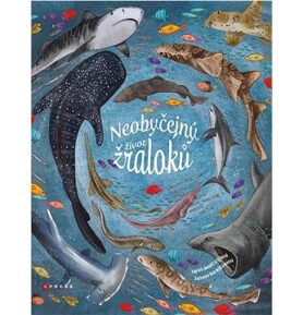 Neobyčejný život žraloků