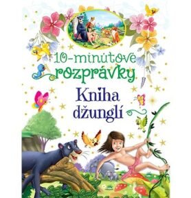 10-minútové rozprávky Kniha džunglí