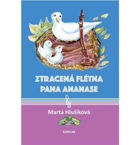 Ztracená flétna pana Ananase