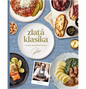 Zlatá klasika: Recepty prověřené časem