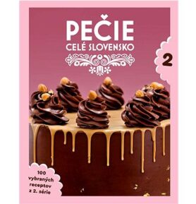 Pečie celé Slovensko 2
