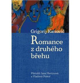 Romance z druhého břehu