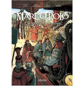Marco Polo: 2. Na dvoře velkého chána