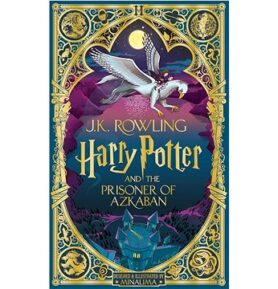 Harry Potter and the Prisoner of Azkaban: MinaLima Edition