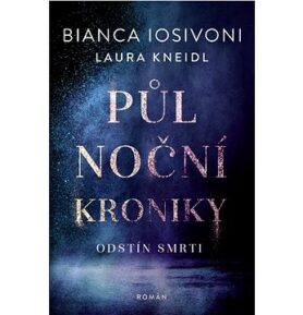 Půlnoční kroniky Odstín smrti
