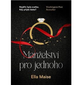 Manželství pro jednoho: Nejdřív byla svatba .Kd přijde láska?