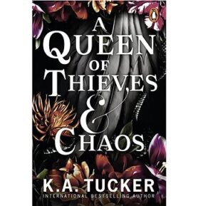 A Queen of Thieves and Chaos
