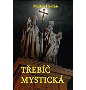 Třebíč mystická