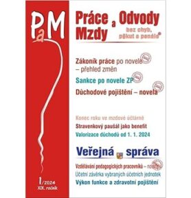 Práce a mzdy 1/2024 – Práce na dálku a dohody