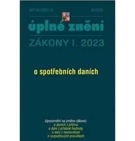 Aktualizace 2023 I/2 - o spotřebních daních