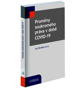 Proměny soukromého práva v době COVID-19