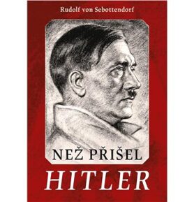 Než přišel Hitler