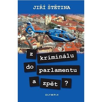 Z kriminálu do parlamentu a zpět?