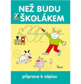 Než budu školákem