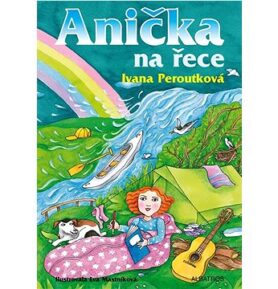 Anička na řece