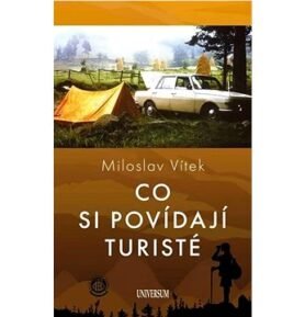 Co si povídají turisté