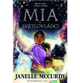 Mia a světlovládci