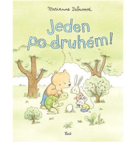 Jeden po druhém!
