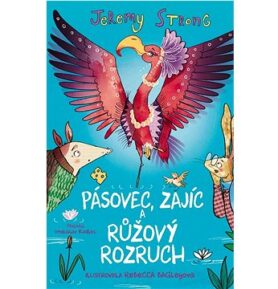 Pásovec, Zajíc a růžový rozruch