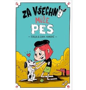 Za všechno může pes
