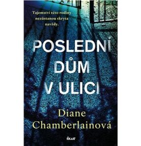 Poslední dům v ulici